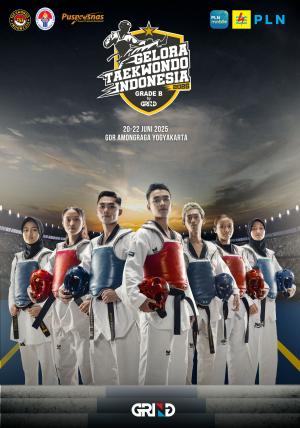 Kejuaraan GELORA TAEKWONDO INDONESIA CHAMPIONSHIP 2025 GRIND ti-uiitc.com